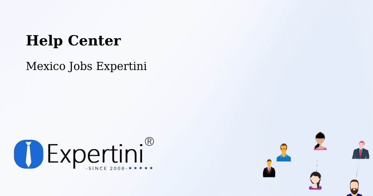 Help Center – Euan - Mexico Jobs Expertini